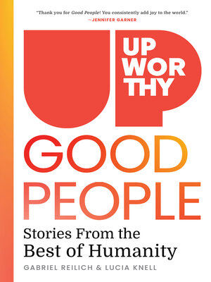 cover image of Upworthy: Good People